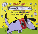 Package for Mood Collar, which is not a real product. Shows cartoon dog with "mood ring" type stone in his collar.