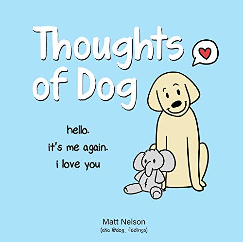 Book cover of Thoughts of Dog shows simply drawn yellow dog with stuffed elephant